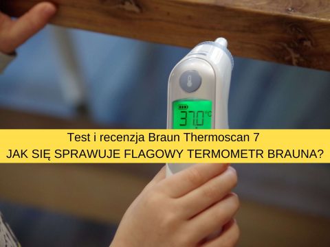 #arturtestuje Braun Thermoscan 7